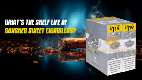 What’s the shelf life of Swisher Sweet cigarillos? How Long Do They Last?