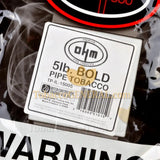 ohm bold tobacco Ohm Bold Pipe Tobacco ohm bold tobacco Ohm Bold Pipe Tobacco